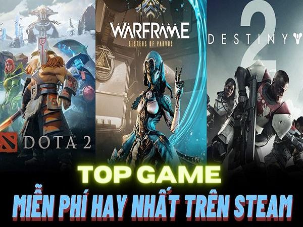 Top game mienx phí trên Steam